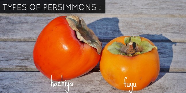 A comparison of hachiya vs. fuyu persimmon
