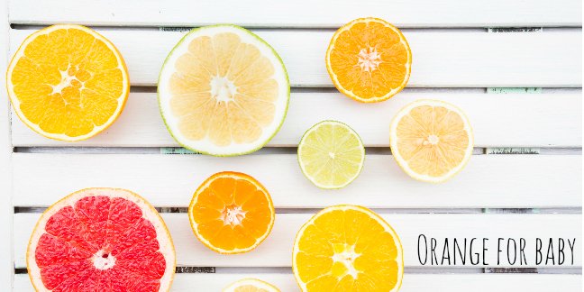 varieties of citrus you can use to make baby food